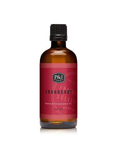 P&J Fragrance Oil | Cranberry Oil 100ml - Candle Scents for Candle Making, Freshie Scents, Soap Making Supplies, Diffuser Oil Scents