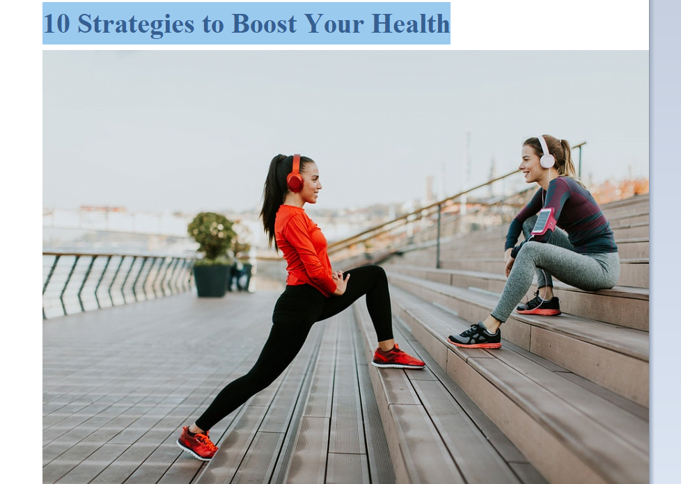 10 Strategies to Boost Your Health