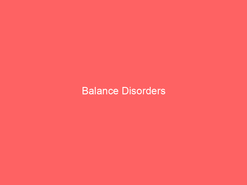 Balance Disorders