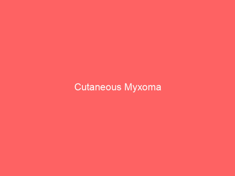 Cutaneous Myxoma