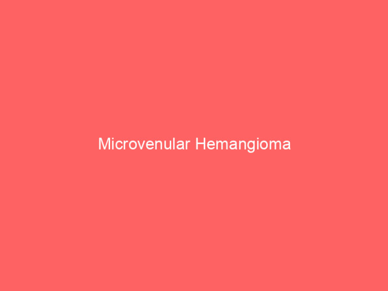 Microvenular Hemangioma