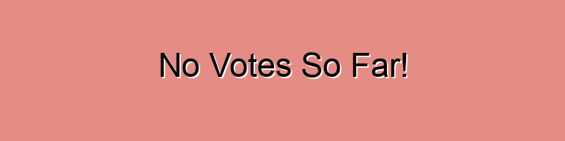 No Votes So Far!