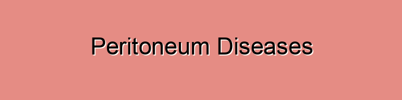 Peritoneum Diseases