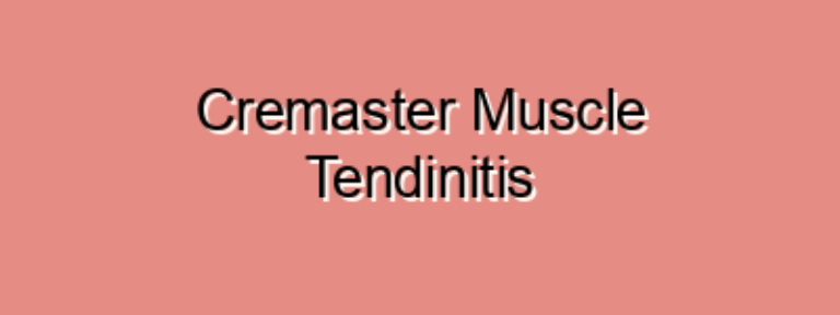 Cremaster Muscle Tendinitis