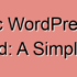 Beginner’s Guide to Troubleshooting WordPress Errors (Step by Step Guide)