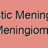 Meningothelial Meningioma