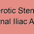 Arteriosclerotic Stenosis of the Internal Iliac Artery