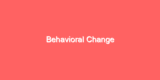 Behavioral Change