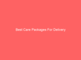 Best Care Packages For Delivery