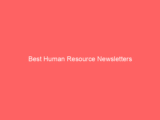 Best Human Resource Newsletters