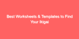 Best Worksheets & Templates to Find Your Ikigai