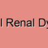 Unilateral Renal Dysplasia