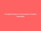Complete Guide to a Successful Company Newsletter