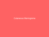 Cutaneous Meningioma