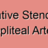 Arteriosclerotic Stenosis of Popliteal Artery