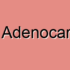 Intestinal Adenocarcinoma