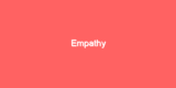 Empathy