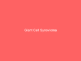 Giant Cell Synovioma