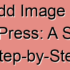 How to Get the URL of Images You Upload in WordPress: Simple Guide