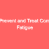 What Is Compassion Fatigue? 24 Causes & Symptoms