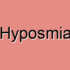 Congenital Hyposmia