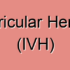 Germinal Matrix Hemorrhage