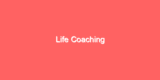 Life Coaching