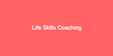 Life Skills Coaching
