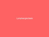 Lymphangiectasis