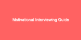 Motivational Interviewing Guide