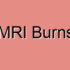 Magnetic Resonance Imaging (MRI) Burn