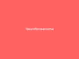 Neurofibrosarcoma