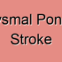 Aneurysmal Pontine Arteries Stroke