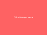 Office Manager Meme