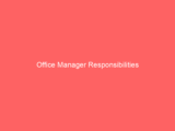 Office Manager Responsibilities