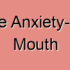 Situational Dry Mouth