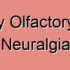 Secondary Olfactory Nerve Neuralgia