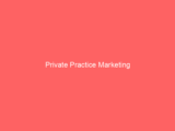 Private Practice Marketing