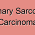 Sarcomatoid Carcinoma