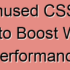What is Unused CSS?