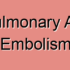 Right Pulmonary Artery Thrombotic Embolism