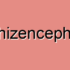 Open Lip Schizencephaly