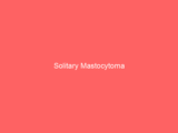 Solitary Mastocytoma