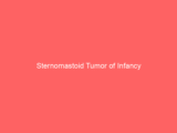 Sternomastoid Tumor of Infancy