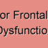 Superior Frontal Gyrus Hypofunction