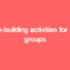 Team-Building Exercises