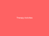 Therapy Activities