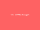 Titles for Office Managers