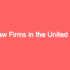 Top Law Firms in the UK (United Kingdom)