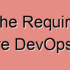 Roles and Responsibilities of a DevOps Engineer
